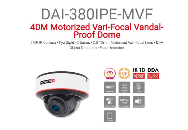 מצלמת כיפה PROVISION IP DAI-380IPE-MVF 8MP 40M IR Motorized VF